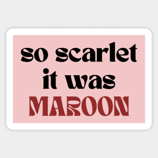 Maroon Sticker